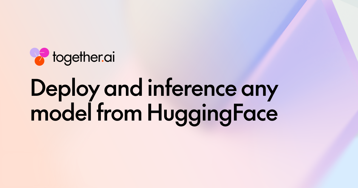 部署和推理 HuggingFace 上的任何模型