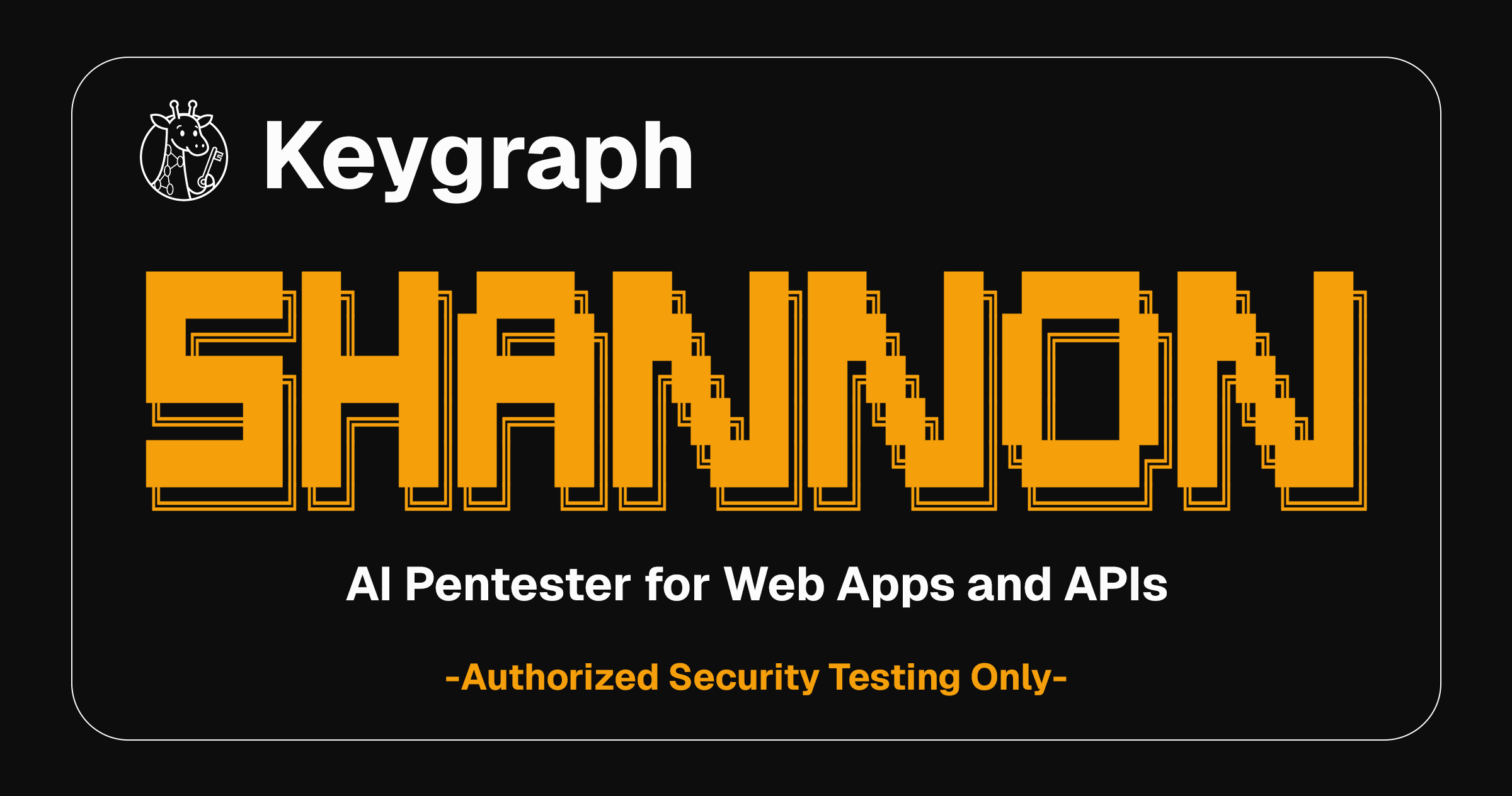 Shannon — 针对 Web 应用和 API 的 AI 渗透测试工具