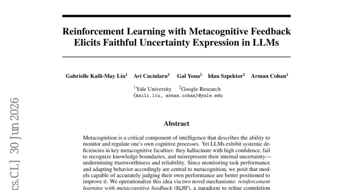 Reinforcement Learning with Metacognitive Feedback 引发 LLMs 中忠实的不确定性表达