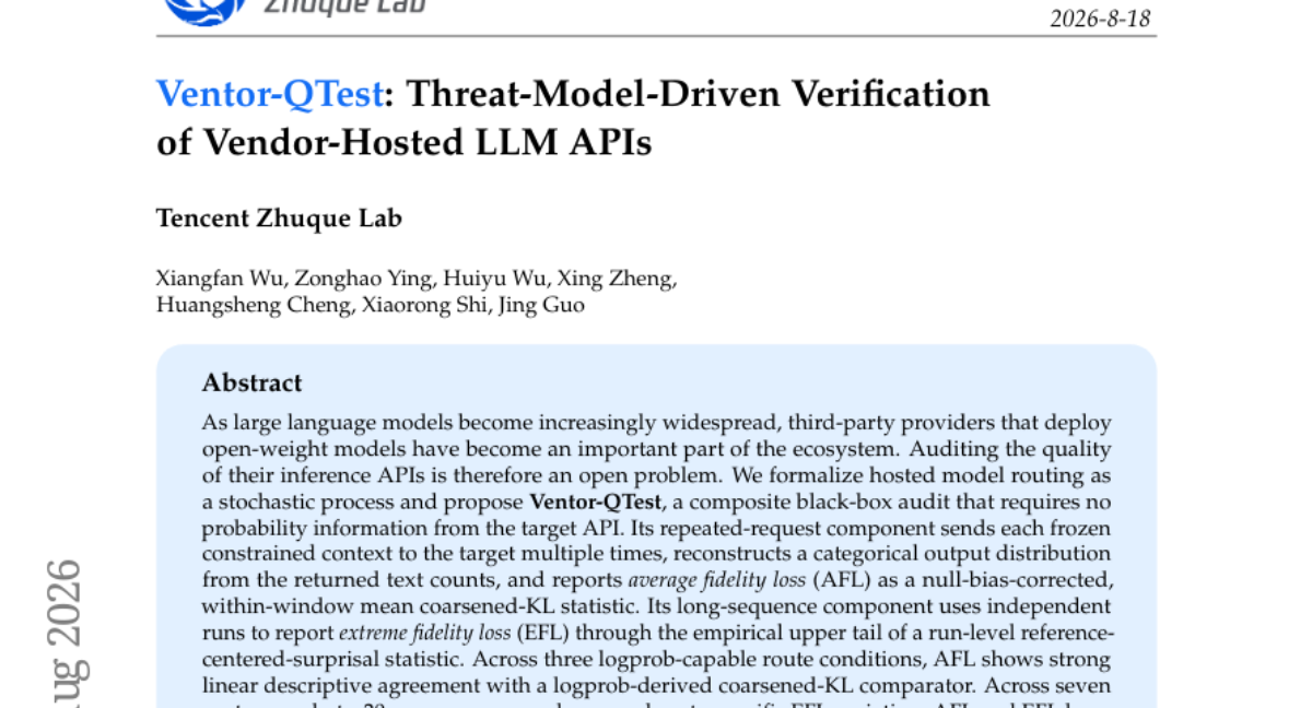 Ventor-QTest: 威胁模型驱动的厂商托管 LLM API 验证