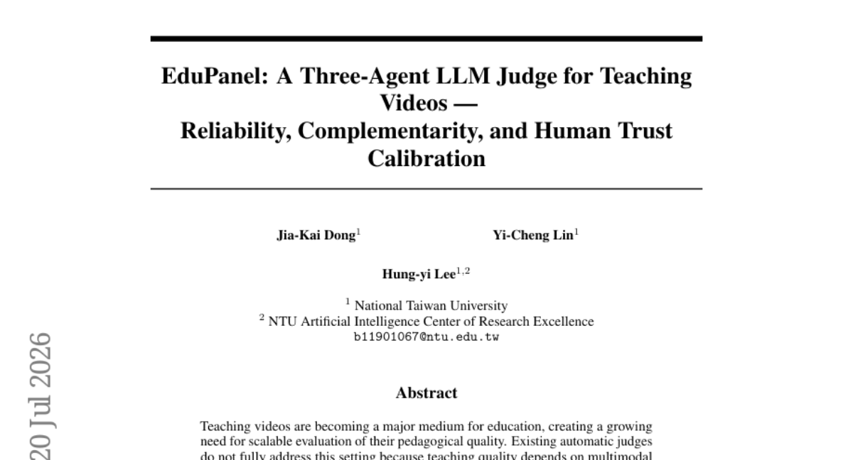 EduPanel: 用于教学视频的三智能体LLM评判器——可靠性、互补性与人类信任校准