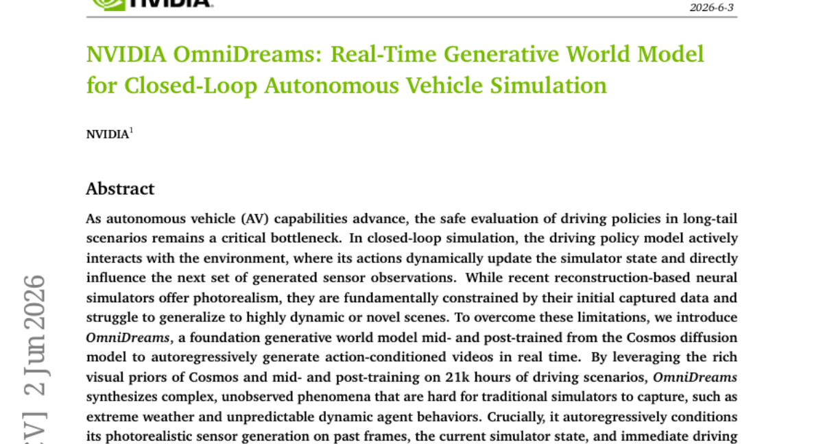 NVIDIA OmniDreams：用于闭环自动驾驶仿真的实时生成式世界模型