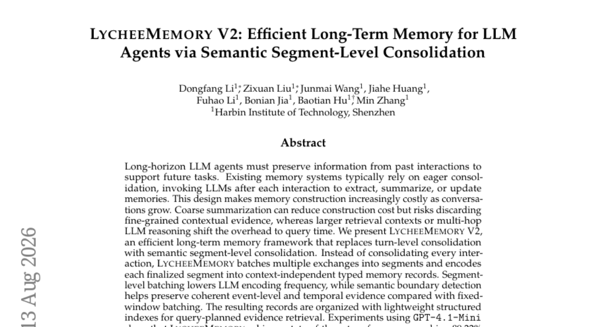 LycheeMemory V2: 基于语义段落级整合的高效 LLM 智能体长期记忆