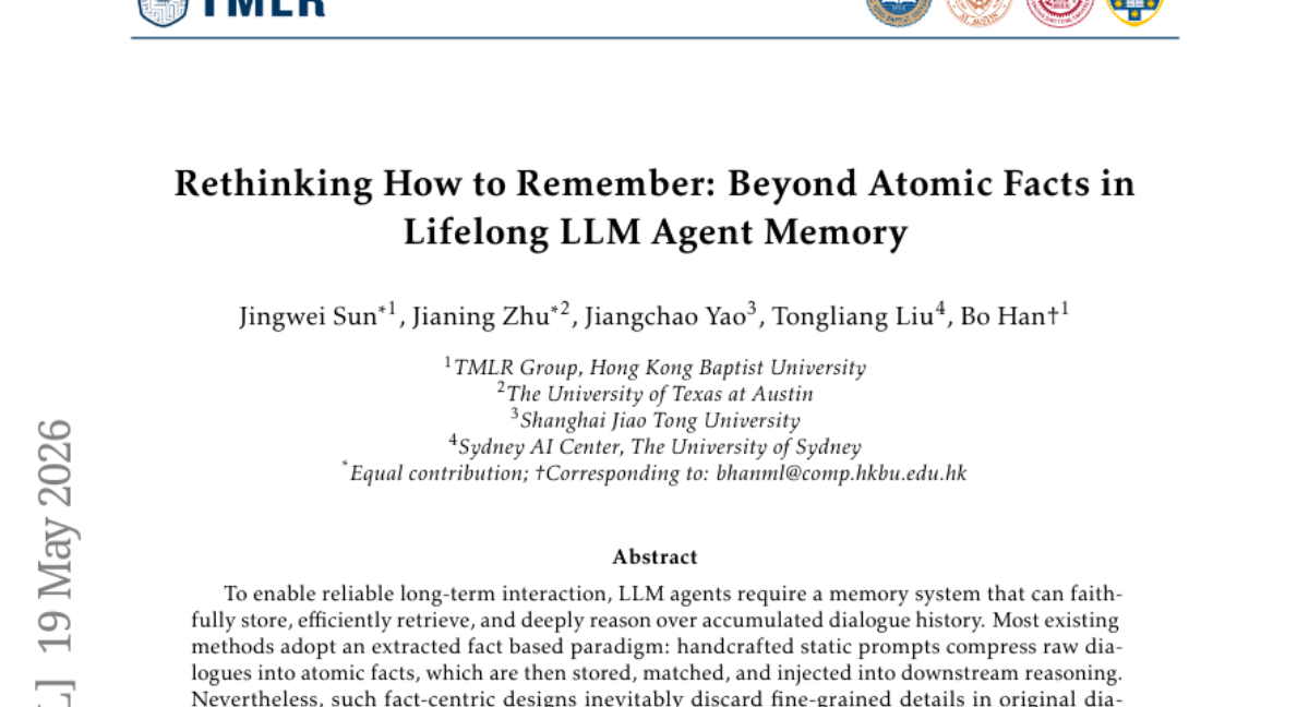 重新思考如何记忆：超越原子事实——终身 LLM Agent 记忆