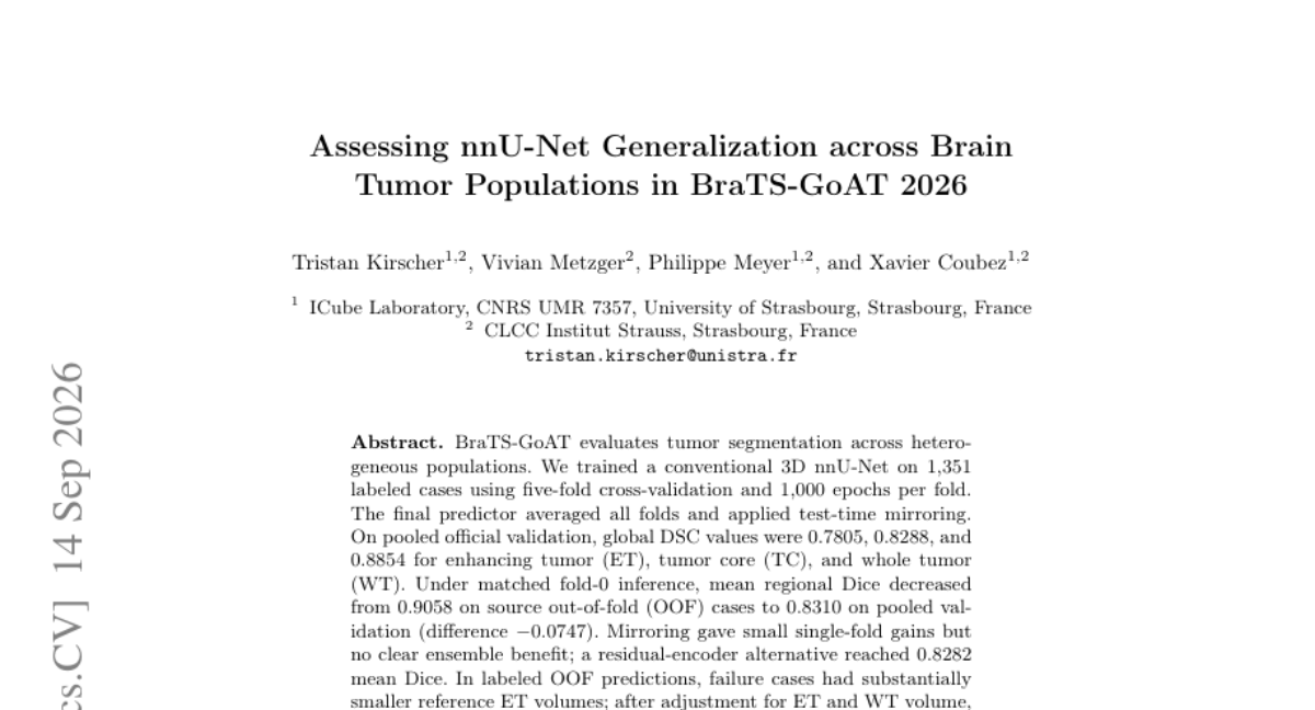 评估 nnU-Net 在 BraTS-GoAT 2026 中跨脑肿瘤人群的泛化能力
