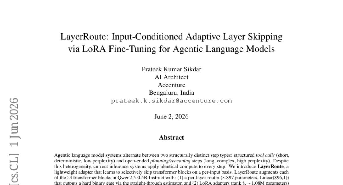 LayerRoute: 基于 LoRA 微调的输入条件化自适应层跳过方法用于代理语言模型