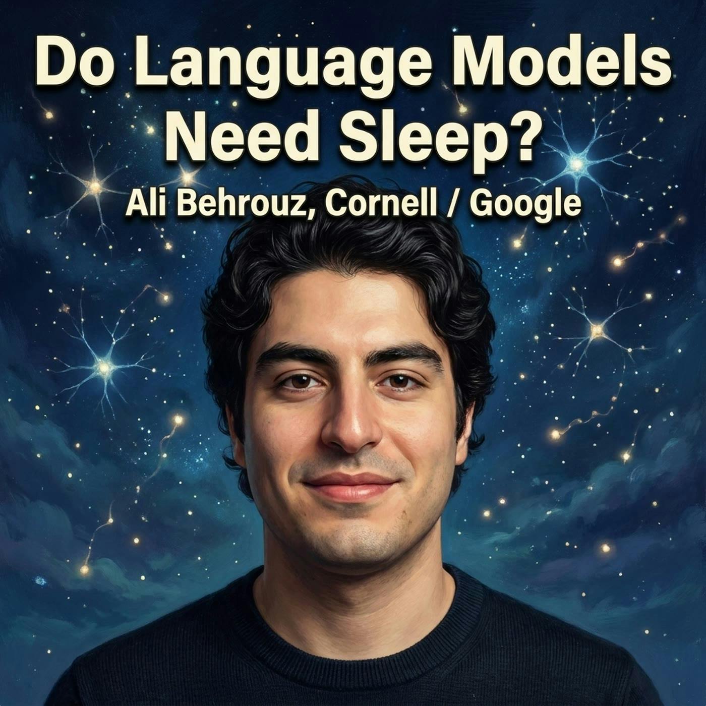 嵌套学习：Ali Behrouz 关于持续学习探索与 AI 架构幻象