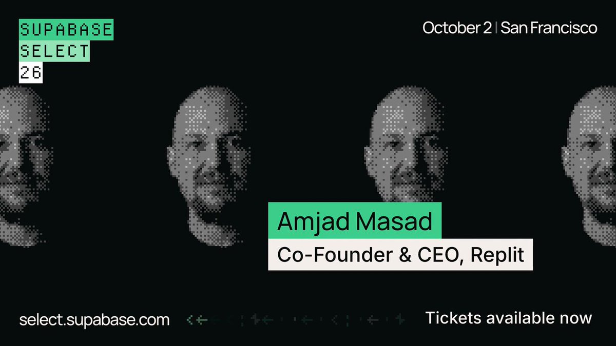 Replit CEO Amasad 将于 10 月 2 日登上 Supabase Select 2026 主舞台