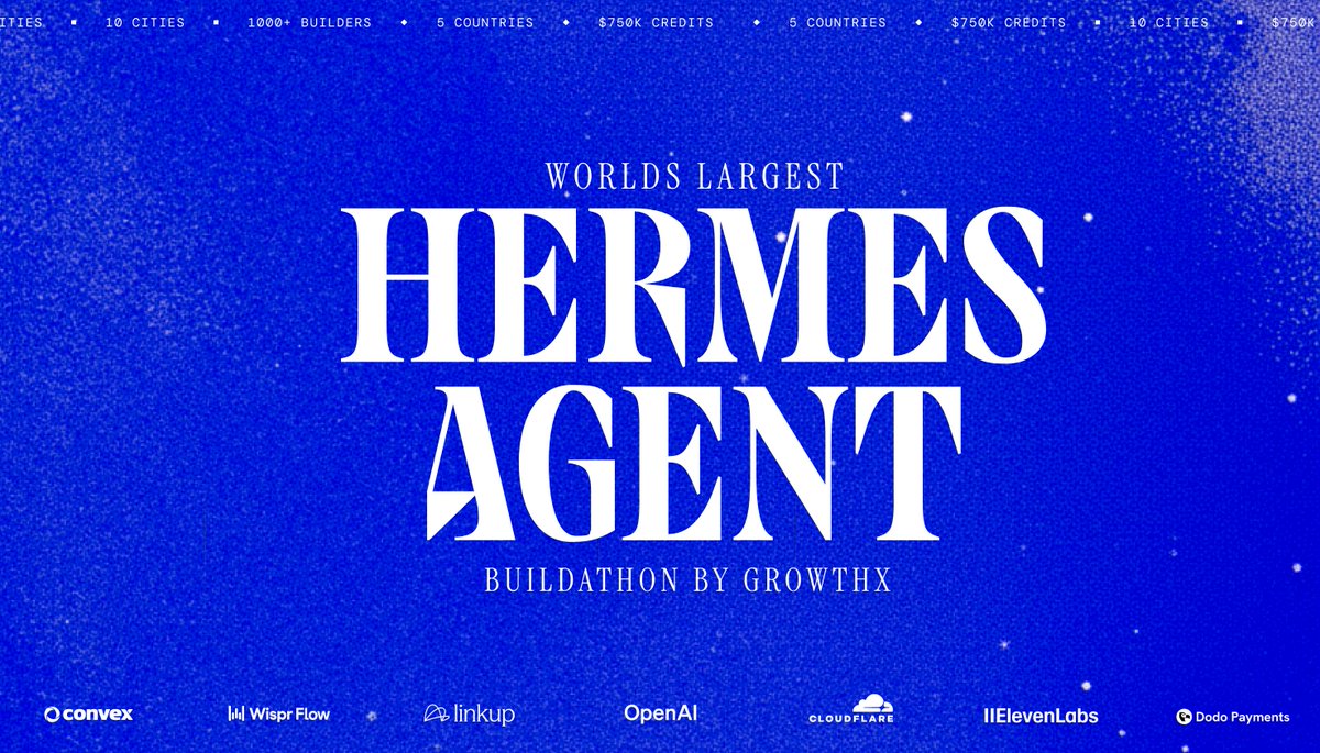 Hermes Buildathon全球多城市，支持AI工程师