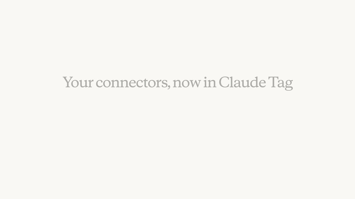 Slack 中的 Claude Tag 现可使用个人连接器,本周登陆 Teams 与 Enterprise
