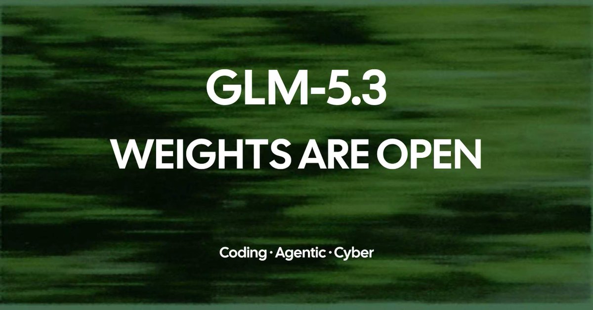 GLM-5.3开源，支持智能体编码与网络防御。
