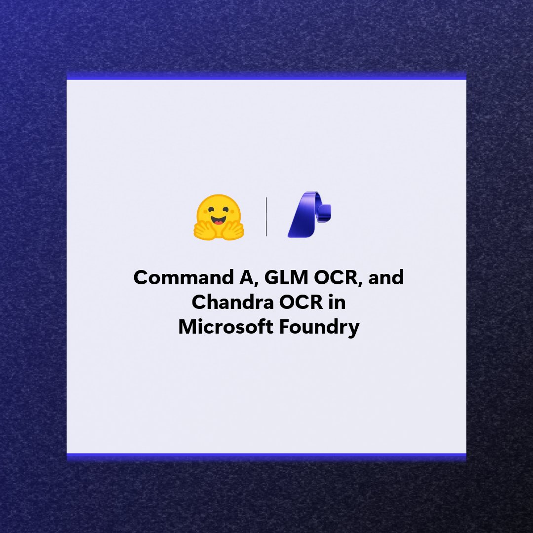 介绍可在Microsoft Foundry试用的三个开源AI模型