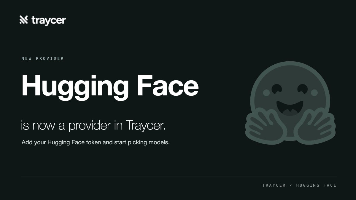 在Traycer中直接运行Hugging Face开放模型。