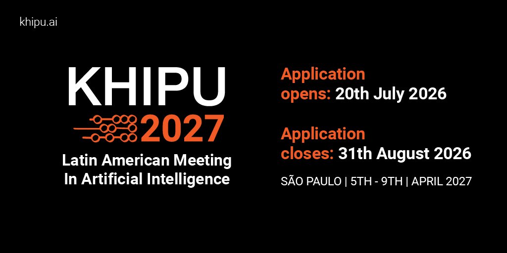 KHIPU 2027 AI会议招募，申请7月20日开放