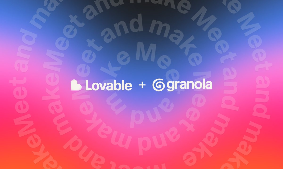Granola与Lovable联合举办构建竞赛