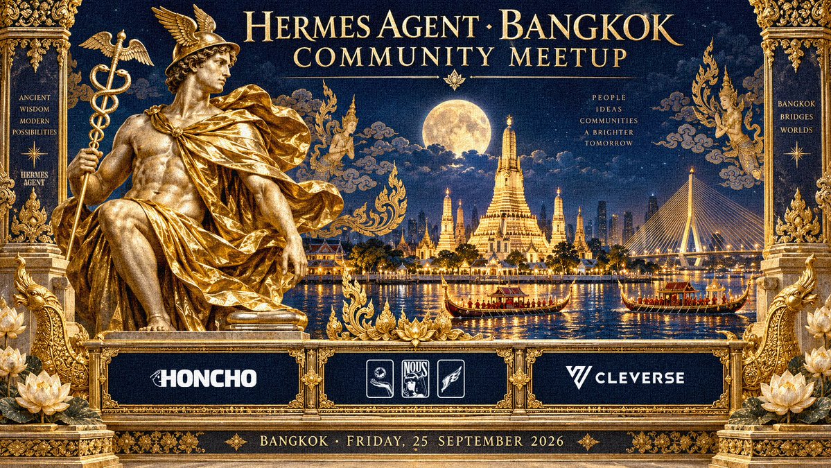 曼谷首届 Hermes agent 官方聚会 9/25 举办,免费,含现场演示与抽奖