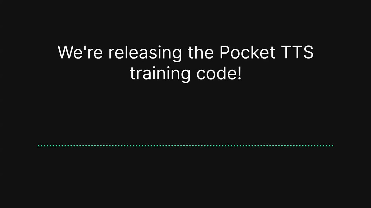 开源Pocket TTS训练栈，可在个人GPU快速训练TTS模型
