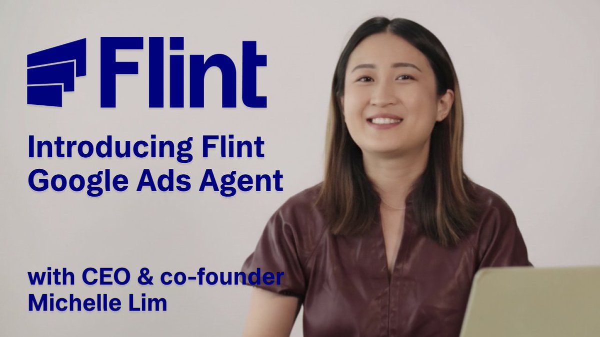 Flint Ads Agent通过AI优化Google Ads支出，提升转化率