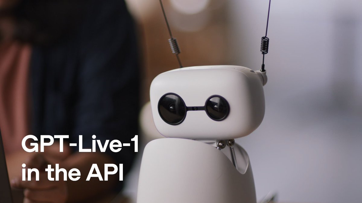 OpenAI 在 API 中上线 GPT-Live-1,带来自然语音对话 agent 能力